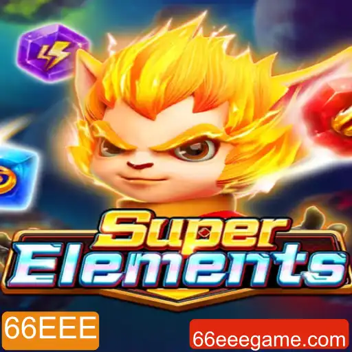 SuperElements: Descubra o Fascínio do Novo Jogo com a Chave 66EEE
